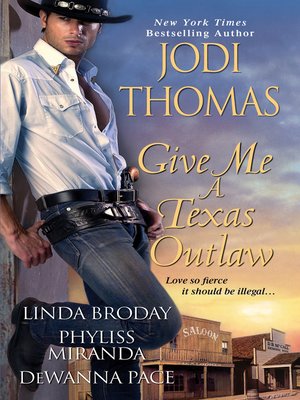 cover image of Give Me a Texas Outlaw